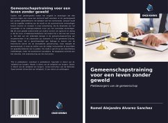 Gemeenschapstraining voor een leven zonder geweld - Alvarez Sanchez, Romel Alejandro