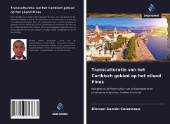 Transculturatie van het Caribisch gebied op het eiland Pines - Samón Coroneaux, Disman