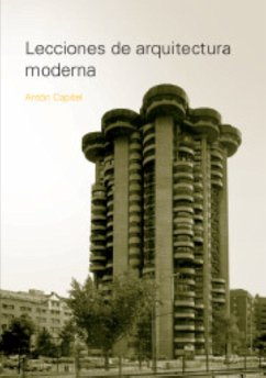 Lecciones de arquitectura moderna (eBook, PDF) - Capitel, Anton