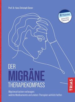 Der Migräne-Therapiekompass (eBook, ePUB) - Diener, Hans Christoph