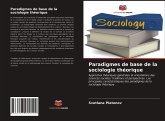 Paradigmes de base de la sociologie théorique