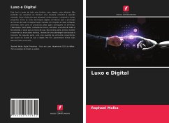 Luxo e Digital - Malka, Raphael