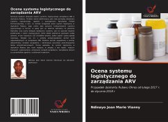 Ocena systemu logistycznego do zarz¿dzania ARV - Jean Marie Vianny, Ndinayo