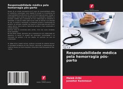 Responsabilidade médica pela hemorragia pós-parto - Zribi, Malek;Kammoun, Jaweher