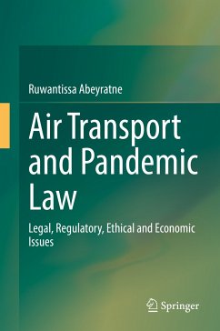 Air Transport and Pandemic Law (eBook, PDF) - Abeyratne, Ruwantissa