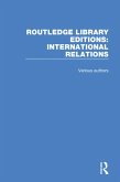 Routledge Library Editions: International Relations (eBook, PDF)
