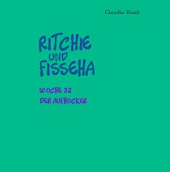 Ritchie und Fisseha (eBook, ePUB) - Raab, Claudia