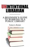 Unintentional Librarian (eBook, ePUB)