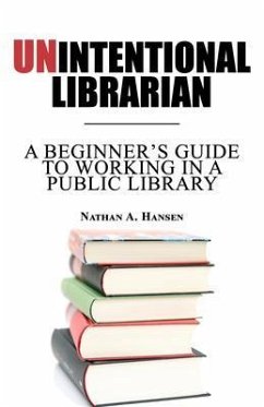 Unintentional Librarian (eBook, ePUB) - Hansen, Nathan
