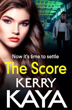 The Score (eBook, ePUB) - Kerry Kaya