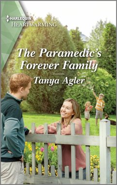 The Paramedic's Forever Family (eBook, ePUB) - Agler, Tanya