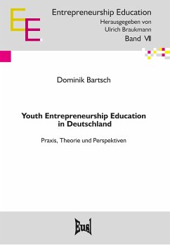 Youth Entrepreneurship Education in Deutschland (eBook, PDF) - Bartsch, Dominik