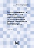 Qualitätsmanagement in Entwicklungs- und Innovationsprozesse (eBook, PDF)