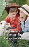 The Rancher's Wyoming Twins (eBook, ePUB)