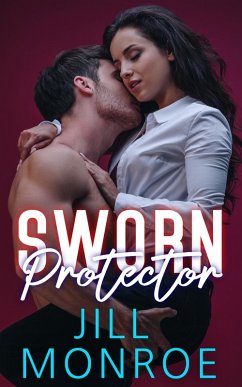 Sworn Protector (eBook, ePUB) - Monroe, Jill