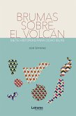 Brumas sobre el volcán (eBook, ePUB)