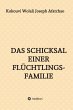 Das Schicksal einer Flüchtlingsfamilie... - Bild 1