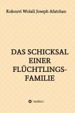 Das Schicksal einer Flüchtlingsfamilie (eBook, ePUB)