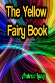 The Yellow Fairy Book (eBook, ePUB)