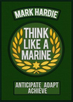 Cover Think Like a Marine (eBook, ePUB)