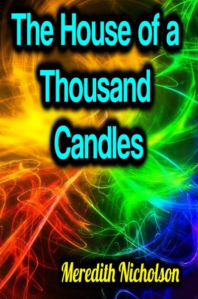 The House of a Thousand Candles (eBook, ePUB)