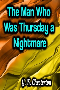 Cover The Man Who Was Thursday a Nightmare (eBook, ePUB)