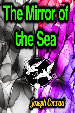 Cover The Mirror of the Sea (eBook, ePUB)