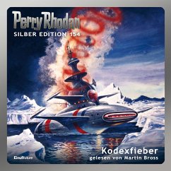 Kodexfieber / Perry Rhodan Silberedition Bd.154 (MP3-Download) - Ellmer, Arndt; Ewers, H. G.; Mahr, Kurt