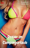Dreier im Campingurlaub (eBook, ePUB)