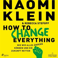 How to change everything (MP3-Download) - Klein, Naomi; Stefoff, Rebecca