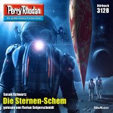 Die Sternen-Schem / Perry Rhodan-Zyklus "Chaotarchen" Bd.3128 (MP3-Download)