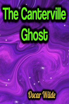 The Canterville Ghost (eBook, ePUB) - Wilde, Oscar