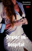 Dreier im Hospital (eBook, ePUB)