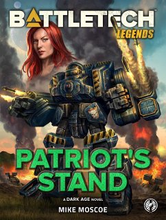 Cover BattleTech Legends: Patriot's Stand (eBook, ePUB)