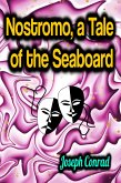 Nostromo, a Tale of the Seaboard (eBook, ePUB)