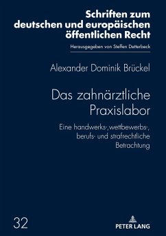 Das zahnärztliche Praxislabor - Brückel, Alexander Dominik