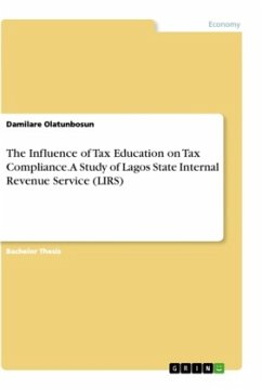The Influence of Tax Education on Tax Compliance. A Study of Lagos State Internal Revenue Service (LIRS)