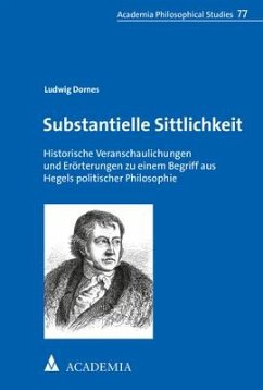 Substantielle Sittlichkeit - Dornes, Ludwig