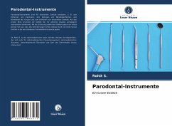 Parodontal-Instrumente - S., Rohit
