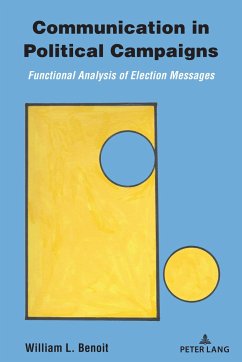 Communication in Political Campaigns - Benoit, William L.