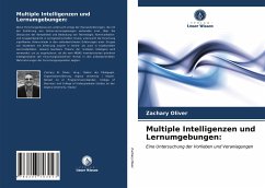 Multiple Intelligenzen und Lernumgebungen: - Oliver, Zachary