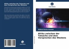 Afrika zwischen der Tatsache und dem Versprechen des Westens - Konaté, Abdoul Karim