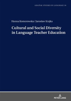 Cultural and Social Diversity in Language Teacher Education - Komorowska, Hanna;Krajka, Jaroslaw