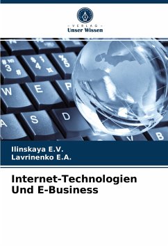 Internet-Technologien Und E-Business - E.V., Ilinskaya;E.A., Lavrinenko