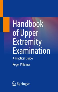 Handbook of Upper Extremity Examination - Pillemer, Roger