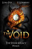 The Void (The Stone Legacy, #0) (eBook, ePUB)