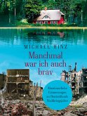 Manchmal war ich auch brav (eBook, ePUB)