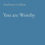 You are Worthy (eBook, ePUB)