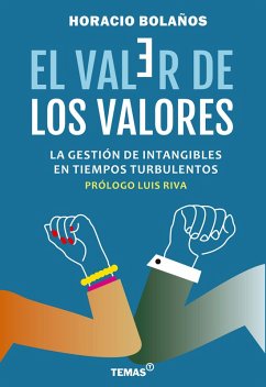 El Valer de los valores (eBook, ePUB) - Bolaños, Horacio