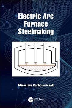 Cover Electric Arc Furnace Steelmaking (eBook, ePUB)